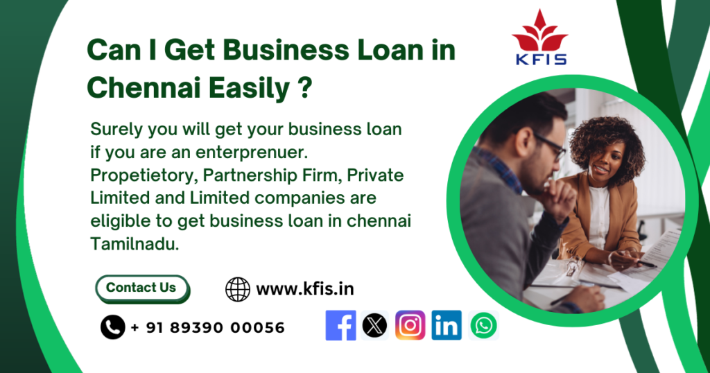 Can I get a business loan in chennai easily?