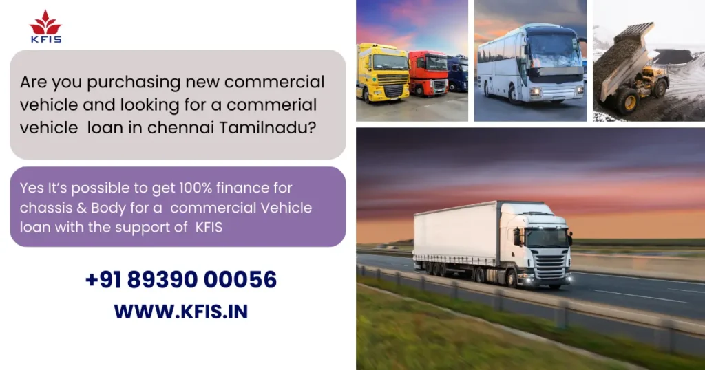 Commercial vehicle loan finance in chennai