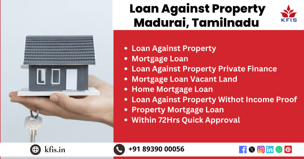 Loan Against Property In Madurai