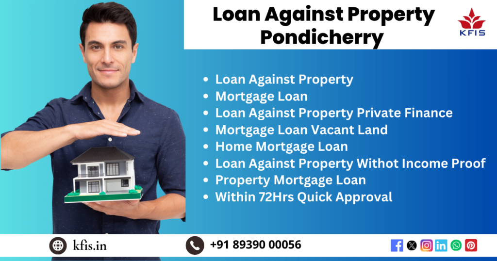 Loan Against Property In Pondicherry