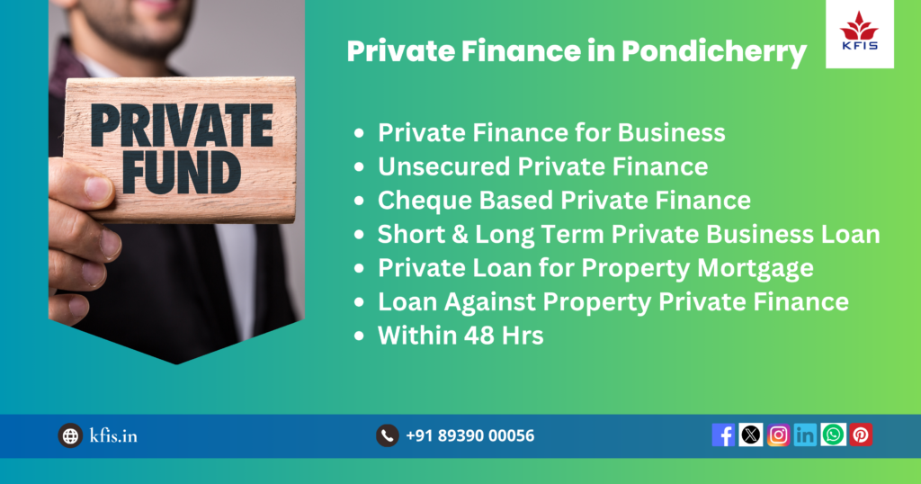 Private Finance In Pondicherry