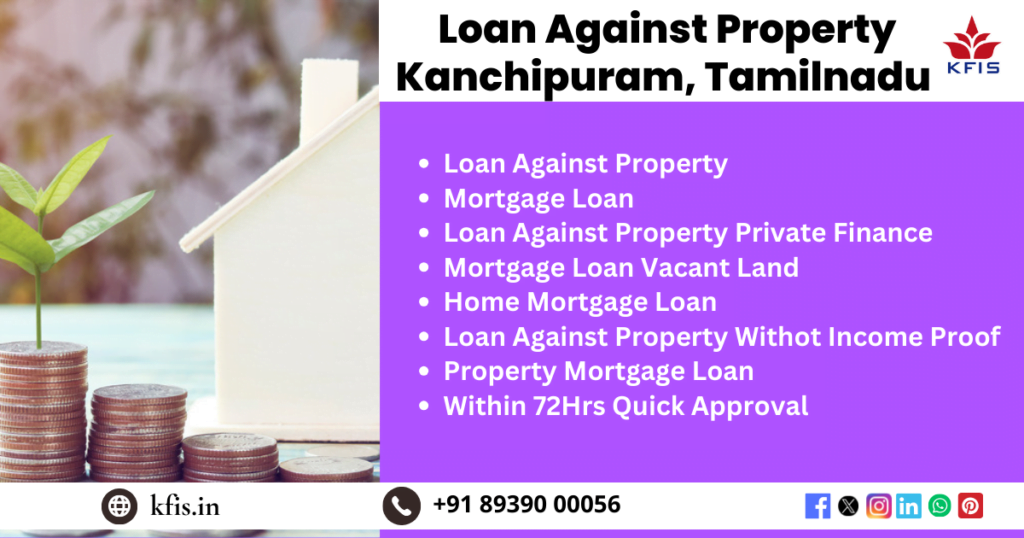 Loan Against Property In Kanchipuram