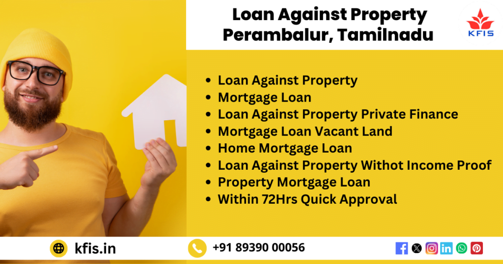 Loan Against Property In Perambalur