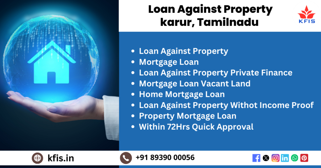 Loan Against Property In karur