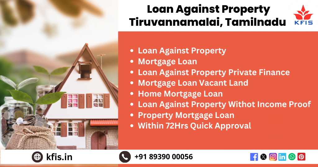 Loan Against Property in Tiruvannamalai