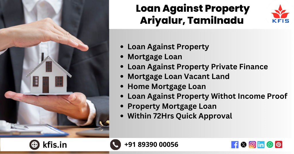 Loan Against Property in Ariyalur