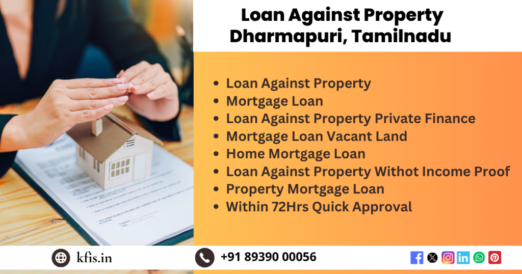 Loan Against Property in Dharmapuri