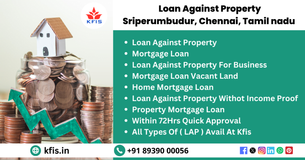 Loan Against Property In Sriperumbudur