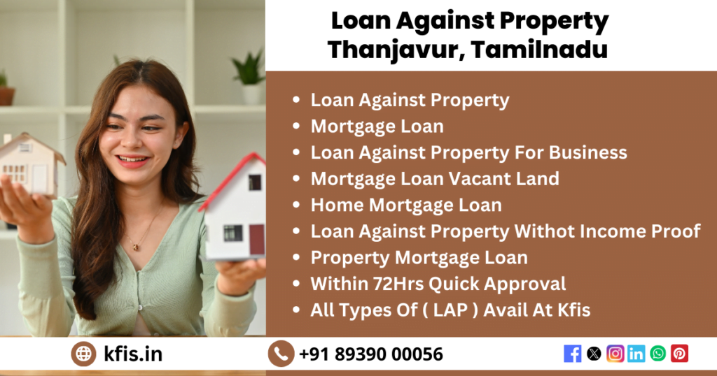 Loan Against Property In Thanjavur