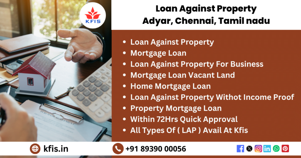 Loan Against Property In Adyar