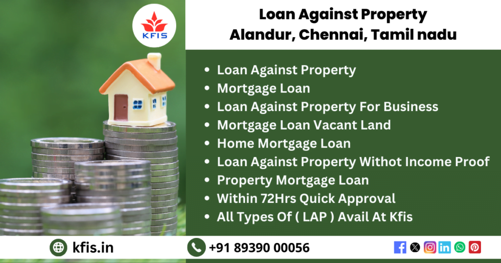 Loan Against Property In Alandur