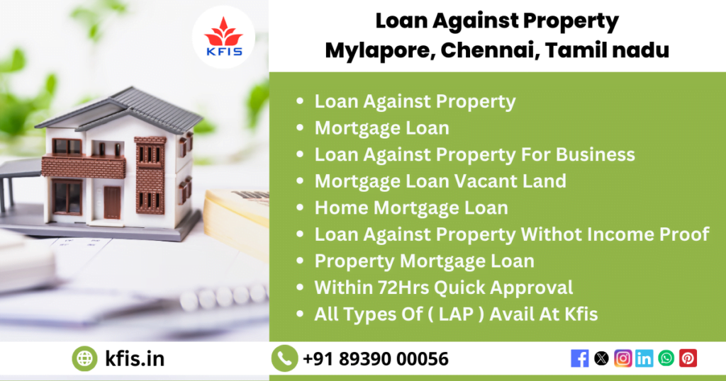 Loan Against Property In Mylapore