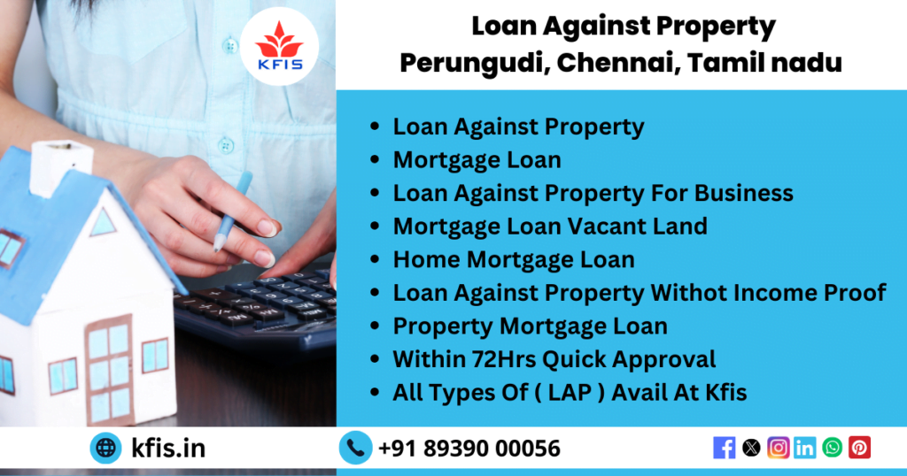 Loan Against Property In Perungudi