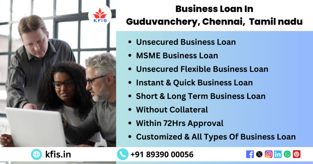 Business Loan In Guduvanchery