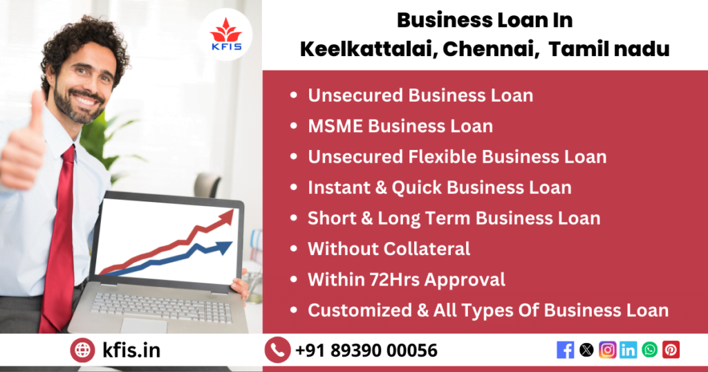 Business Loan In Keelkattalai