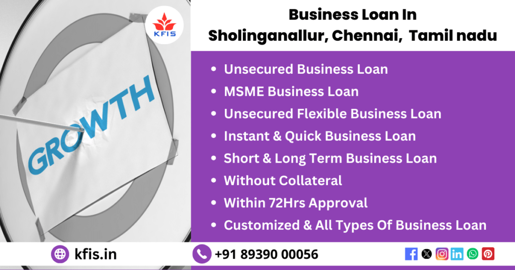 Business Loan In Sholinganallur