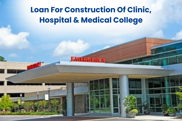 Loans For Construction Of Clinic in Arakkonam