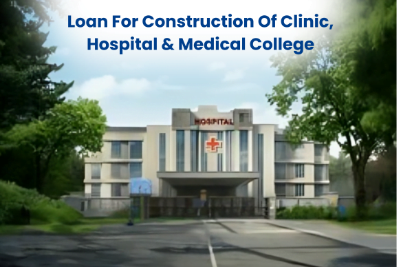 Loans For Construction Of Clinic in Cuddalore