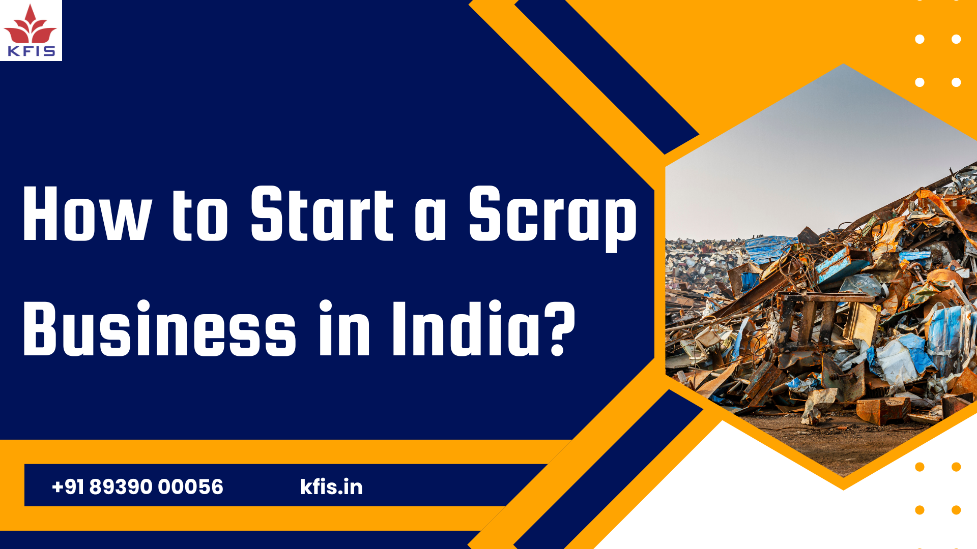 How to Start a Scrap Business in India?